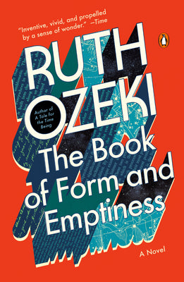 Book cover of The Book of Form and Emptiness: A Novel by Ruth Ozeki
