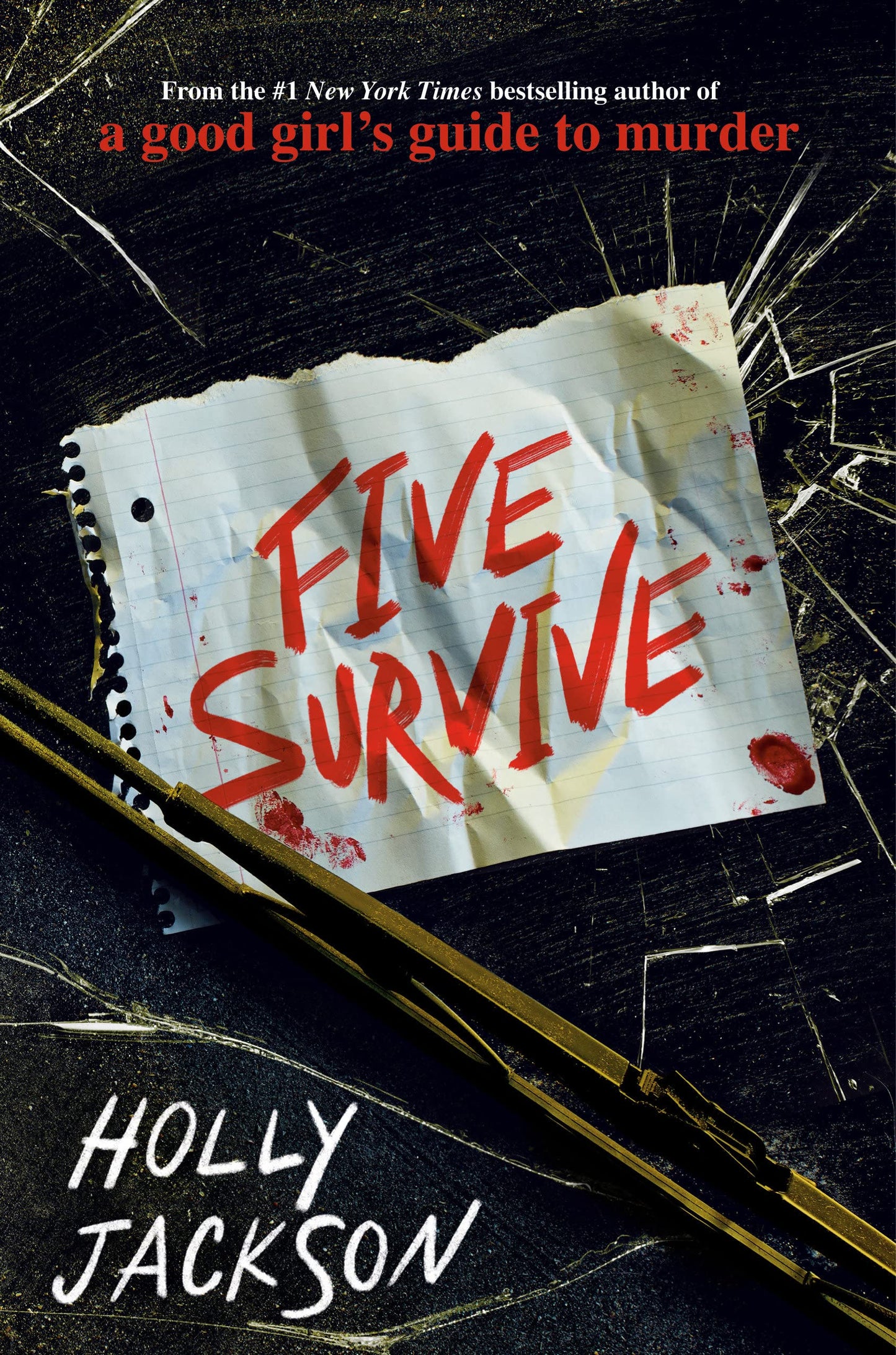 Book cover of Five Survive by Holly  Jackson