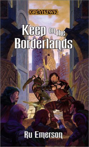 Book cover of Keep On The Borderlands by Ru Emerson