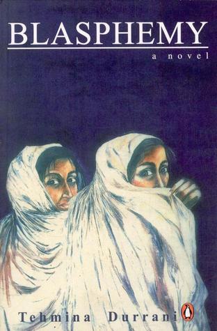 Book cover of Blasphemy by Tehmina Durrani