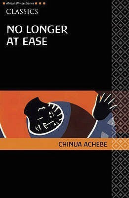 Book cover of No Longer at Ease by Chinua Achebe