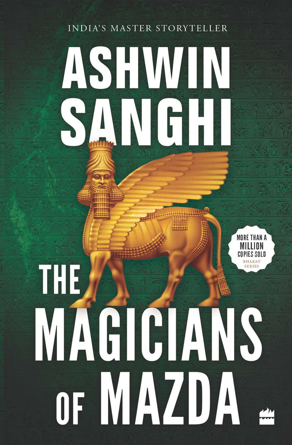 Book cover of The Magicians Of Mazda by Ashwin Sanghi