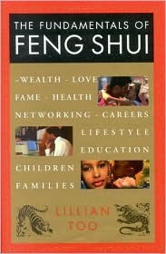 Book cover of The Fundamentals of Feng Shui by Lillian Too