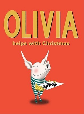 Book cover of Olivia Helps With Christmas by Ian Falconer
