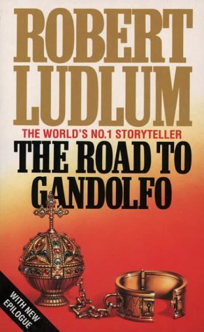 Book cover of The Road To Gandolfo by Michael Shepherd