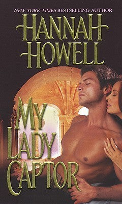 Book cover of My Lady Captor by Hannah Howell, Anna Jennet