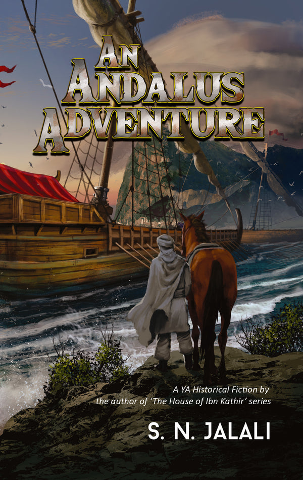 Book cover of An Andalus Adventure by S.N. Jalali