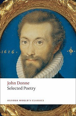 Book cover of Selected Poetry by John Donne, John Carey (Ed.)