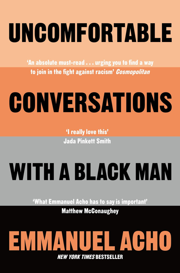 Book cover of Uncomfortable Conversations With a Black Man by Emmanuel Acho