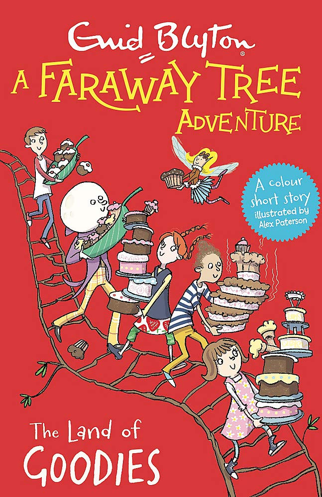 Book cover of A Faraway Tree Adventure: The Land Of Goodies: Colour Short Stories by Enid Blyton