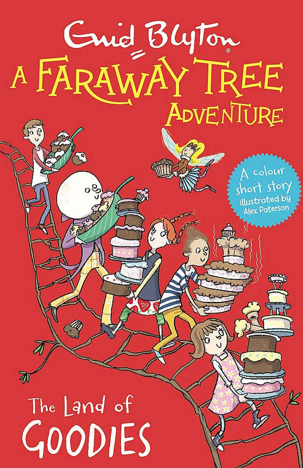 Book cover of A Faraway Tree Adventure: The Land Of Goodies: Colour Short Stories by Enid Blyton