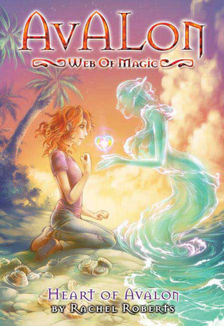 Book cover of Heart Of Avalon by Rachel Roberts