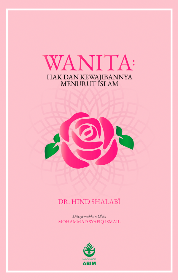 Book cover of Wanita: Hak Dan Kewajiban Menurut Islam by Dr. Hind Shalabi, Mohammad Syafiq Ismail (Trans.)