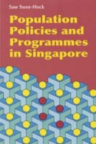Book cover of Population Policies And Programmes In Singapore by Saw Swee-Hock
