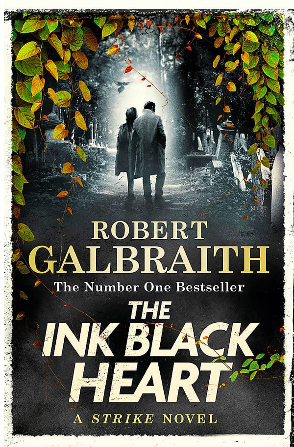 Book cover of The Ink Black Heart by Robert Galbraith