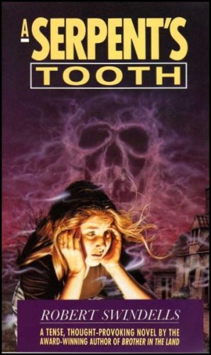 Book cover of Serpents Tooth by Robert Swindells