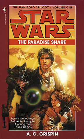 Book cover of Star Wars: The Paradise Snare by A.C. Crispin