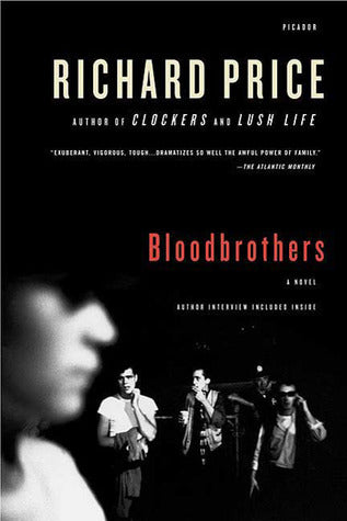 Book cover of Bloodbrothers by Richard Price