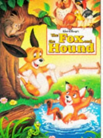 Book cover of The Fox And The Hound by Walt Disney Company