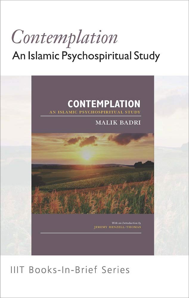 Book cover of Books-In-Brief: Contemplation: An Islamic Psychospiritual Study by Malik B. Badri