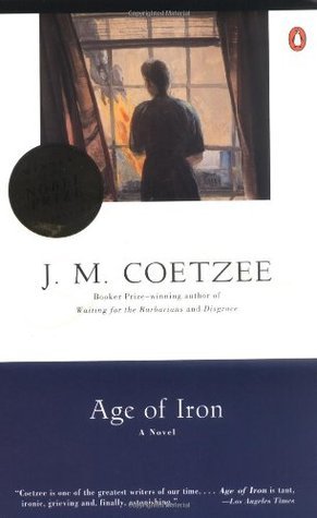 Book cover of Age Of Iron by J.M. Coetzee