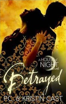 Book cover of Betrayed by P.C. Cast (co-author), Kristin Cast (co-author)