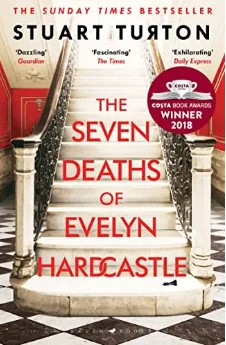 Book cover of The Seven Deaths Of Evelyn Hardcastle by Stuart Turton