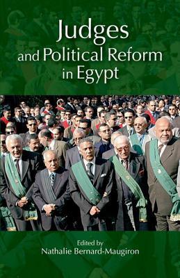 Book cover of Judges And Political Reform In Egypt by Nathalie Bernard-Maugiron (Ed.)