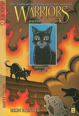 Book cover of Shattered Peace by Erin Hunter, Dan Jolley, James L. Barry (Illus.)