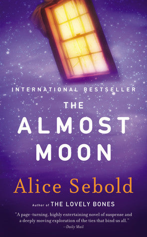 Book cover of The Almost Moon by Alice Sebold