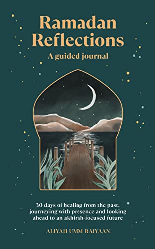 Book cover of Ramadan Reflections by Aliyah Umm Raiyaan