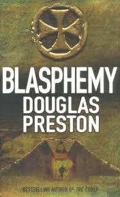 Book cover of Blasphemy by Douglas Preston