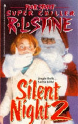 Book cover of Silent Night 2 by R.L. Stine