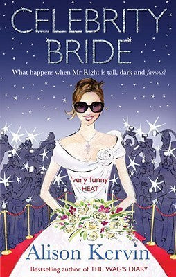 Book cover of Celebrity Bride by Alison Kervin