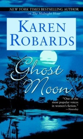 Book cover of Ghost Moon by Karen Robards