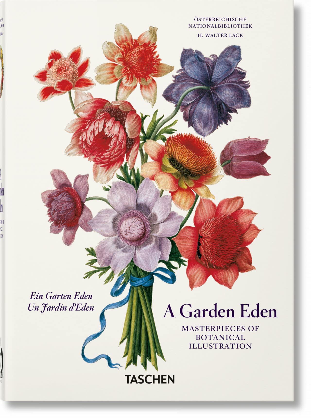 Book cover of A Garden Eden. Masterpieces Of Botanical Illustration. by H. Walter Lack