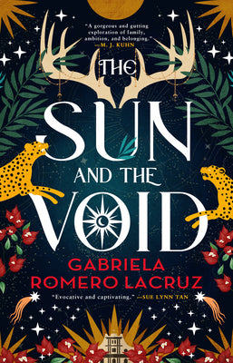 Book cover of The Sun And The Void by Gabriela Romero Lacruz