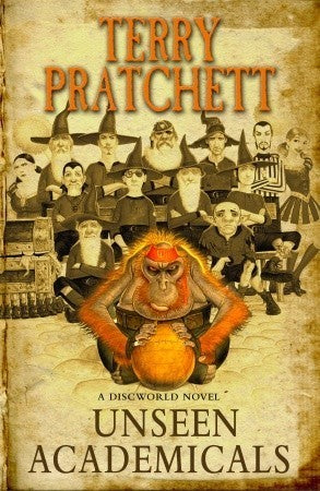 Book cover of Unseen Academicals by Terry Pratchett