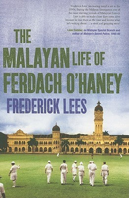 Book cover of The Malayan Life Of Ferdach O'Haney by Frederick Lees