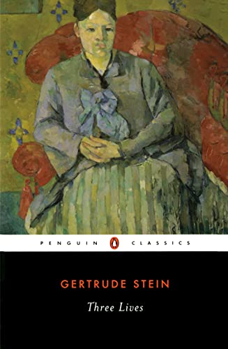 Book cover of Three Lives by Gertrude Stein, Ann Charters (Introduction)