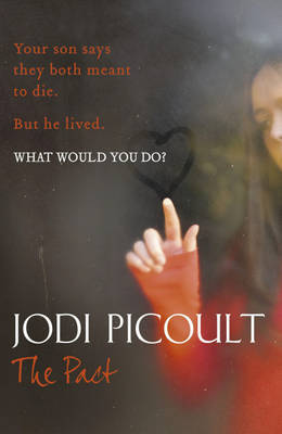 Book cover of The Pact by Jodi Picoult