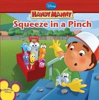 Book cover of Squeeze In A Pinch by Walt Disney Company, Alan Batson (Illus.)