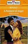 Book cover of Moment Of Anger by Patricia Wilson