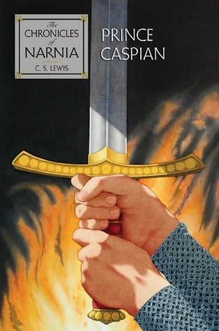 Book cover of Prince Caspian by C.S. Lewis, Pauline Baynes (Illus.)