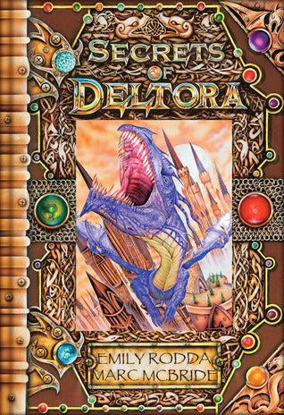Book cover of Secrets of Deltora by Emily Rodda