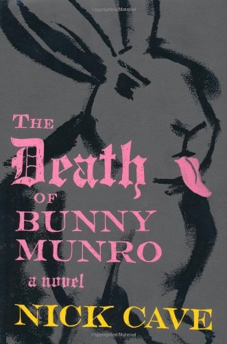 Book cover of The Death of Bunny Munro by Nick Cave