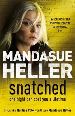 Book cover of Snatched by Mandasue Heller