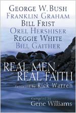 Book cover of Real Men, Real Faith by Gene Williams