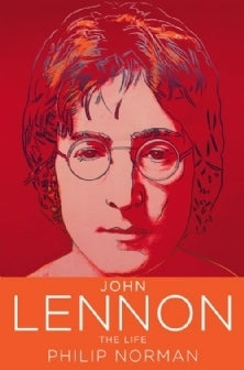 Book cover of John Lennon: The Life by P. Norman