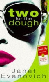 Book cover of Two For The Dough by Janet Evanovich